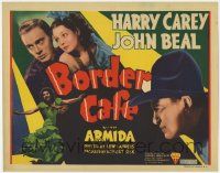 5c050 BORDER CAFE TC '37 Harry Carey, John Beal & pretty Armida in cool cowboy western action!