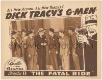 5c625 DICK TRACY'S G-MEN chapter 13 LC '39 Ralph Byrd by many G-Men, cool Chester Gould border art!