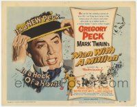 5c253 MAN WITH A MILLION TC '54 Gregory Peck picks up a million babes & laughs, by Mark Twain!