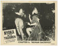 5c821 PERILS OF NYOKA chapter 6 LC R52 wacky fake ape, Nyoka and the Tigermen, Human Sacrifice!