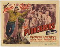 5c304 PLUNDERERS TC '48 Rod Cameron, Ilona Massey, Adrian Booth, Forrest Tucker, cool cast montage