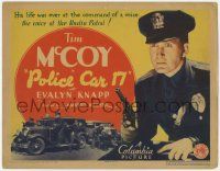 5c305 POLICE CAR 17 TC '33 policeman Tim McCoy is at the command of the voice of the Radio Patrol!