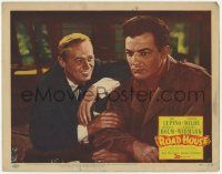 5c853 ROAD HOUSE LC #3 '48 Richard Widmark laughs at Cornel Wilde who doesn't find it funny!