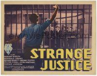 5c399 STRANGE JUSTICE TC '32 Norman Foster is almost executed for a murder he didn't commit!