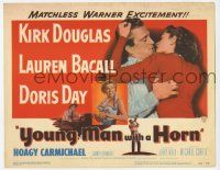 5c504 YOUNG MAN WITH A HORN TC '50 jazz man Kirk Douglas, sexy Lauren Bacall + Doris Day!