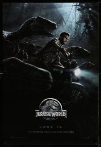 5g499 JURASSIC WORLD teaser DS 1sh '15 Jurassic Park, Chris Pratt on motorcycle w/trained raptors!