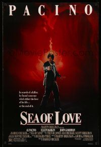5g792 SEA OF LOVE 1sh '89 Ellen Barkin is either the love of Al Pacino's life or the end!