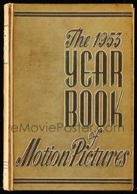 5h213 FILM DAILY YEARBOOK OF MOTION PICTURES hardcover book '53 filled with movie information!