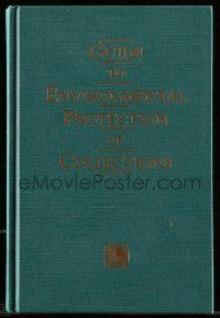 5h320 GUIDE TO ENVIRONMENTAL PROTECTION OF COLLECTIONS hardcover book '91 take care of your items!