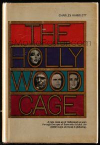 5h326 HOLLYWOOD CAGE hardcover book '68 illustrated bio of Marilyn Monroe, Humphrey Bogart & more!