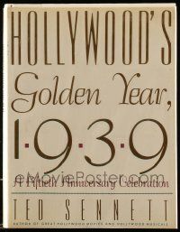 5h330 HOLLYWOOD'S GOLDEN YEAR, 1939 hardcover book '89 a fiftieth anniversary celebration!