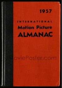5h235 INTERNATIONAL MOTION PICTURE ALMANAC hardcover book '57 filled with movie information!