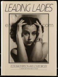 5h346 LEADING LADIES hardcover book '86 biographies of the greatest Hollywood actresses!