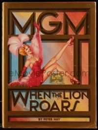 5h359 MGM: WHEN THE LION ROARS hardcover book '91 directors, writers, designers, alternate jacket!