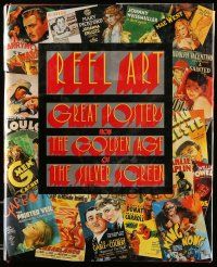 5h380 REEL ART: GREAT POSTERS FROM THE GOLDEN AGE OF THE SILVER SCREEN 1st edition hardcover book'88