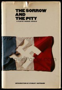 5h393 SORROW & THE PITY hardcover book '72 Marcel Ophuls WWI classic story with illustrations!