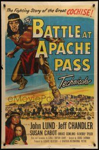 5j090 BATTLE AT APACHE PASS 1sh '52 John Lund, Jeff Chandler, Geronimo & Cochise!