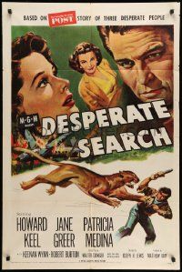 5j295 DESPERATE SEARCH 1sh '52 Jane Greer & Howard Keel trapped in the wild, Patricia Medina!