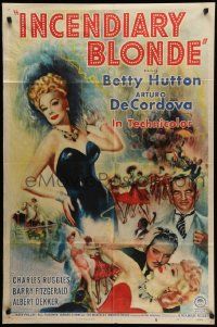 5j529 INCENDIARY BLONDE style A 1sh '45 art of super sexy showgirl Betty Hutton as Texas Guinan!
