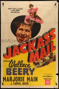 5j542 JACKASS MAIL 1sh '42 goofy Wallace Beery & Marjorie Main in showgirl outfit!