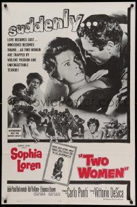 5j925 TWO WOMEN 1sh '61 Sophia Loren, Vittorio De Sica, suddenly love becomes lust