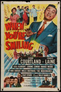 5j969 WHEN YOU'RE SMILING 1sh '50 huge close up of Frankie Laine in his first acting-singing role!