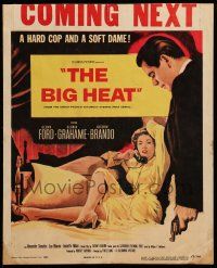5p328 BIG HEAT WC '53 great pulp art of Glenn Ford & sexy Gloria Grahame, Fritz Lang noir!