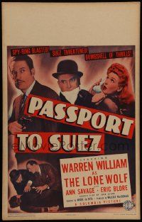 5p503 PASSPORT TO SUEZ WC '43 Warren William as The Lone Wolf blasts a spy ring!