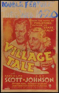 5p595 VILLAGE TALE WC '35 art of Randolph Scott & Kay Johnson, from the author of State Fair!