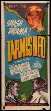 5r579 TARNISHED Aust daybill '50 Dorothy Patrick, Arthur Franz & Babra Fuller in smash drama!