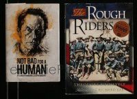 5s275 LOT OF 2 HARDCOVER BOOKS 1997 & 2011 Not Bad for a Human, Roosevelt's Rough Riders!