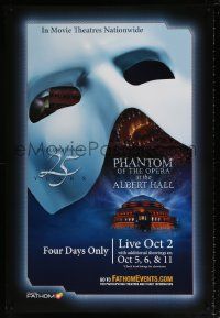 5t606 FATHOMEVENTS.COM DS 1sh '00s Phantom of the Opera at the Albert Hall!