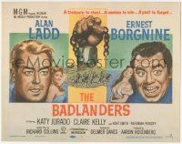 5w026 BADLANDERS TC '58 cool art of Alan Ladd, Ernest Borgnine and shackled fist holding chain!
