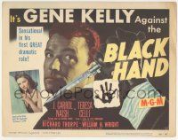 5w044 BLACK HAND TC '50 Gene Kelly is sensational in his first great dramatic role, cool image!