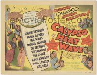 5w073 CALYPSO HEAT WAVE TC '57 Desmond & Anders, from the producers of Rock Around the Clock!