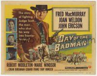 5w116 DAY OF THE BADMAN TC '58 gunman Fred MacMurray shot his way into frontier history!