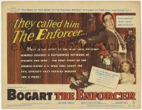 5w142 ENFORCER TC '51 Humphrey Bogart close up with gun in hand, if you're dumb you'll be dead!