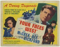 5w172 FOUR FACES WEST TC '48 daring desperado Joel McCrea & sexy Frances Dee in the Badlands!