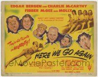 5w232 HERE WE GO AGAIN TC '42 Edgar Bergen & Charlie McCarthy, Fibber McGee & Molly, cool art!