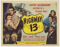 5w239 HIGHWAY 13 TC '49 Robert Lowery, Pamela Blake, jinx highway patrolled by a Phantom Killer!