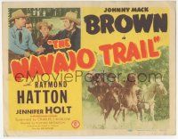 5w323 NAVAJO TRAIL TC '45 great images of cowboys Johnny Mack Brown & Raymond Hatton!