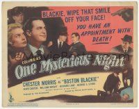 5w341 ONE MYSTERIOUS NIGHT TC '44 Chester Morris as Boston Blackie has an appointment with death!
