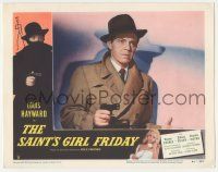 5w865 SAINT'S GIRL FRIDAY LC #2 '54 best close up of Louis Hayward in trench coat pointing gun!