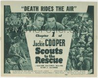 5w380 SCOUTS TO THE RESCUE chapter 1 TC '39 Jackie Cooper & Boy Scouts, Death Rides the Air!