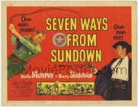5w385 SEVEN WAYS FROM SUNDOWN TC '60 one-man posse Audie Murphy & one-man riot Barry Sullivan!