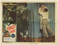 5w915 TARGET EARTH LC '54 raw panic the screen has never dared reveal, Roark fighting Reeves!