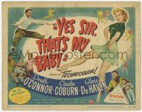 5w497 YES SIR THAT'S MY BABY TC '49 Donald O'Connor, Charles Coburn, De Haven & baby Boopkins!
