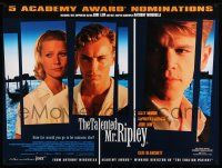 5y279 TALENTED MR. RIPLEY awards DS British quad '99 Matt Damon, Jude Law, Paltrow, Blanchett!