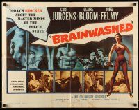 5z557 BRAINWASHED 1/2sh '61 Curt Jurgens, Claire Bloom, today's strangest zone of fear!