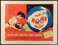 5z759 MOON IS BLUE style B 1/2sh '53 William Holden, Maggie McNamara is a virgin, Otto Preminger!